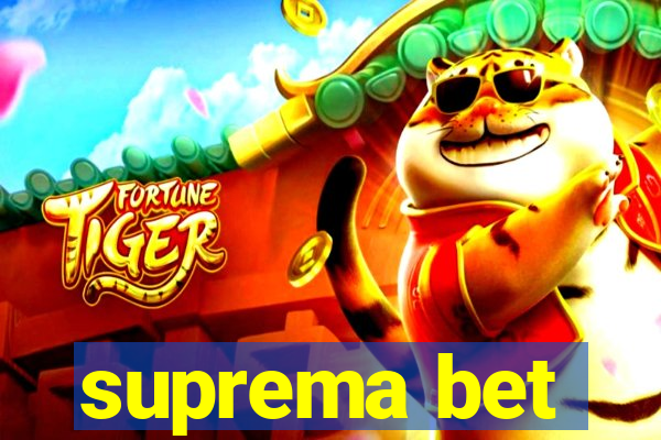 suprema bet